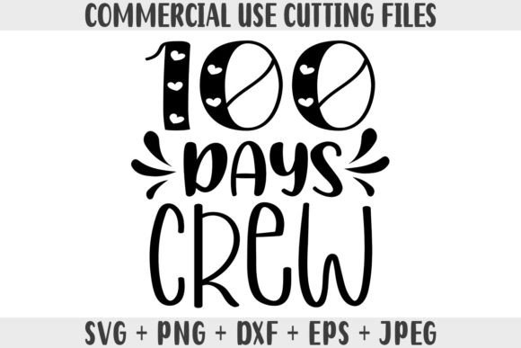 100 Days Crew School SVG: A Stitch-Test Review