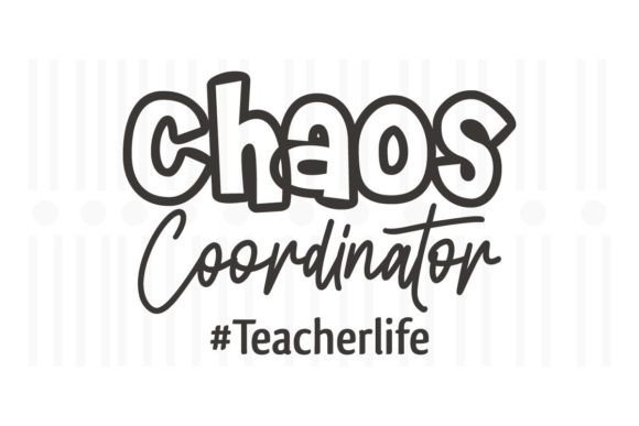 Chaos Coordinator Teacher SVG: An Embroidery Review