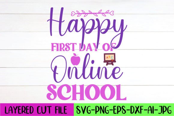 Happy First Day of Online School SVG Review