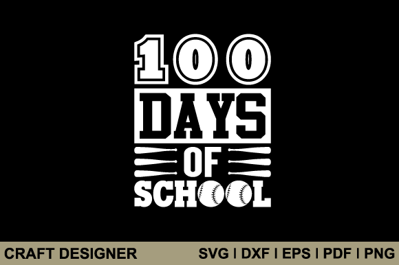 Hundred Days of School SVG Cut File Review