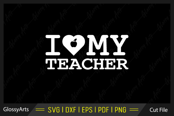 I Love My Teacher SVG: An Embroidery Design Review