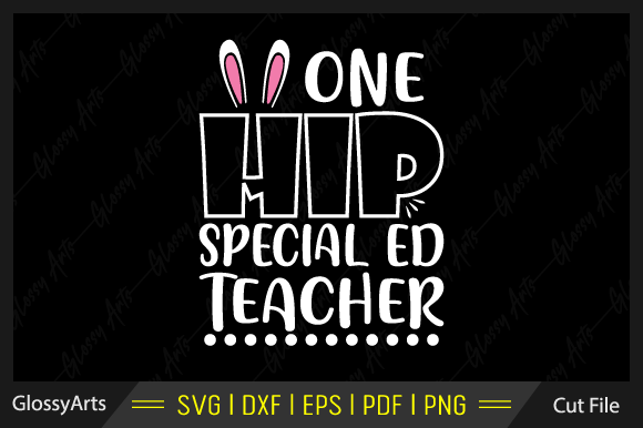 One Hip Special Ed Teacher SVG: An Embroidery Review
