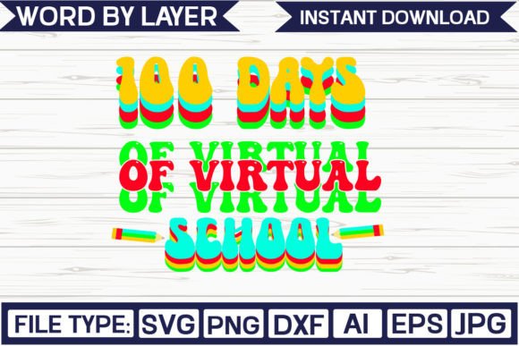 Reviewing the 100 Days of Virtual School Svg Design