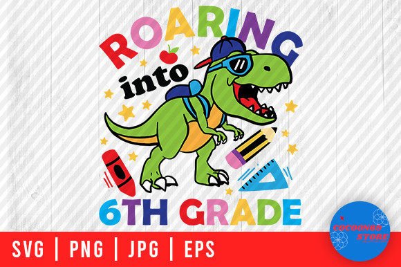 Roaring in 6th Grade T-Rex SVG Review