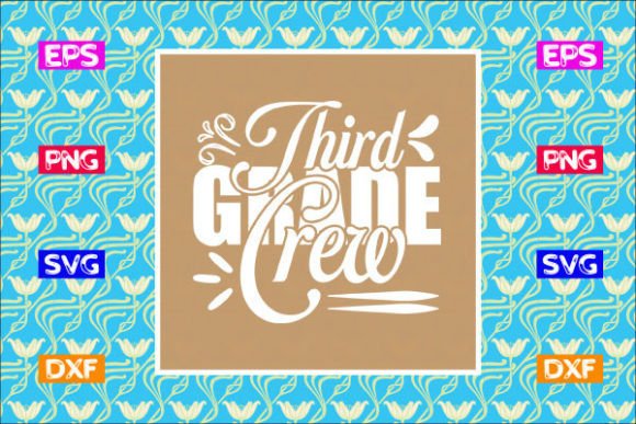 School Svg Design: Third Grade Crew Review
