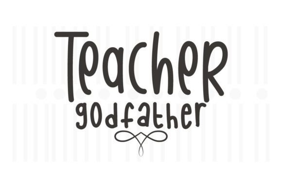Teacher Godfather SVG Quotes: An Embroidery Review