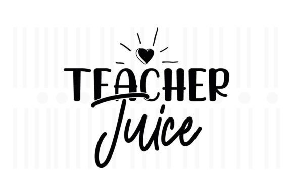 Teacher Juice SVG: An Embroidery Design Review