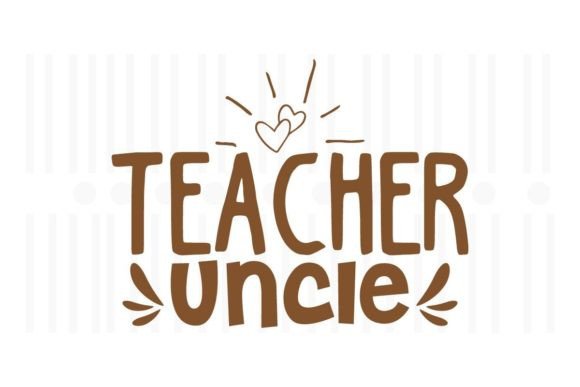 Teacher Uncle SVG Quotes: An Embroidery Review