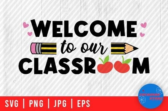 Welcome to Our Classroom SVG: An Embroidery Review